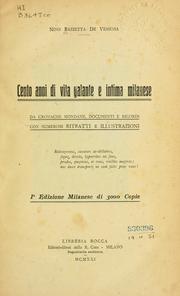 Cover of: Cento anni vita galante e intima milanese