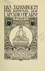 Cover of: Das Japanbuch: eine auswahl aus Lafcadio Hearn werken