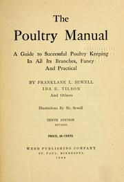 Cover of: The poultry manual: a guide to successful poultry keeping in all its branches, fancy and practical