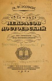 Cover of: Nekrasov, Dostoevskii po lichnym vospominaniiam, 1821-1921