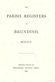 Cover of: Parish registers of Brundish, Suffolk [1562-1780]
