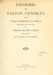 Cover of: Fastiginia o fastos geniales by Thomé Pinheiro da Veiga