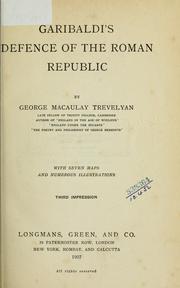Cover of: Garibaldi's defence of the Roman Republic.