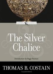 The silver Chalice by Thomas Bertram Costain
