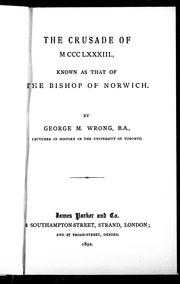 Cover of: The crusade of MCCCLXXXIII: known as that of the Bishop of Norwich