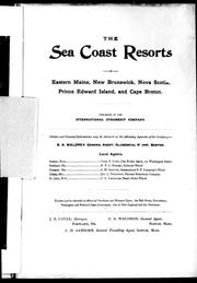 Cover of: The sea coast resorts of eastern Maine, New Brunswick, Nova Scotia, Prince Edward Island, and Cape Breton