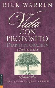 Cover of: Una Vida Con Proposito: Diario Devocional (The Purpose-Driven Life) (Journal)