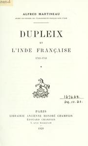 Cover of: Dupleix et l'Inde française: 1722-1749.
