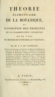 Cover of: Théorie élémentaire de la botanique by Augustin Pyramus de Candolle