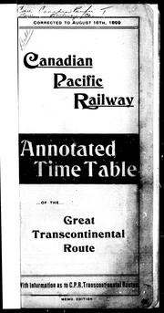 Cover of: Annotated time table with information as to C.P.R. transcontinental routes by Canadian Pacific Railway