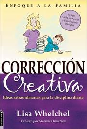 Cover of: Correcion Creativa by Lisa Whelchel
