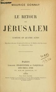 Cover of: Le retour de Jérusalem: comédie en quatre actes.