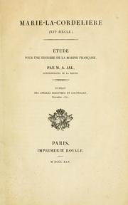 Cover of: Marie-la-Cordelière (16e siècle): étude pour une histoire de la marine française.