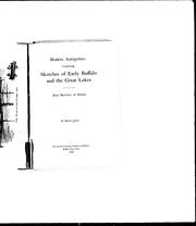 Modern antiquities, comprising sketches of early Buffalo and the Great Lakes by Barton Atkins