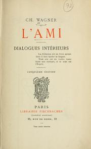 Cover of: L' ami: dialogues intérieurs