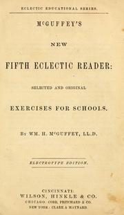 Cover of: McGuffey's new fifth eclectic reader: selected and original exercises for schools