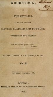 Cover of: Woodstock, or, The cavalier by Sir Walter Scott