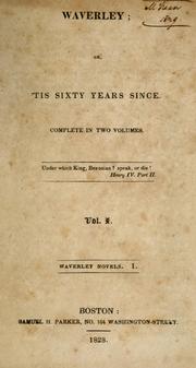 Cover of: Waverley, or, 'Tis sixty years since by Sir Walter Scott