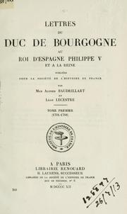 Lettres by Louis Duke of Burgundy, Dauphin of France