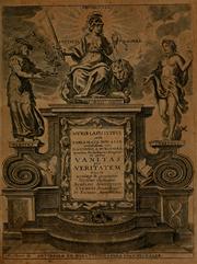 Cover of: Mundi lapis lydius, siue, Emblemata moralia nobilissimi viri D. Antonii A. Burgundia quondam Archidiaconi Brugensis: in quibus vanitas per veritatem falsi accusatur & conuincitur