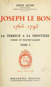 Joseph Le Bon, 1765-1795 by Louis Jacob
