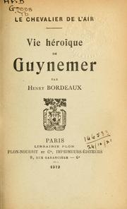 Cover of: Vie héroique de Guynemer.