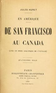 Cover of: De San Francisco au Canada, avec un index analytique de l'ouvrage