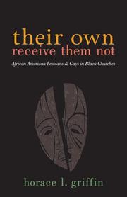 Their Own Receive Them Not by Horace L. Griffin