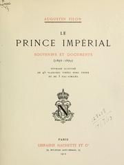 Cover of: Le Prince Impérial: souvenirs et documents (1856-1879)