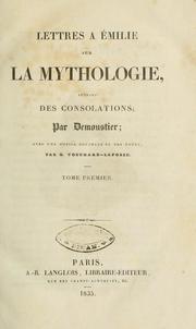 Cover of: Lettres à Émilie, sur la mythologie: suivies des Consolations
