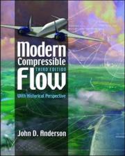 Cover of: Modern Compressible Flow: With Historical Perspective