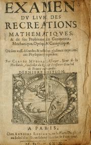 Cover of: Examen dv livre des Recreations mathematiqves by Claude Mydorge