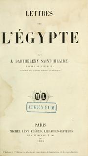 Cover of: Lettres sur l'Égypte. by J. Barthélemy Saint-Hilaire