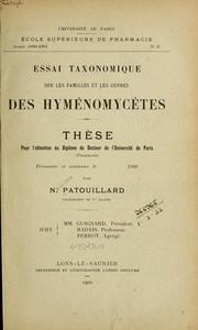 Cover of: Essai taxonomique sur les familles et les genres des Hyménomycètes by Narcisse Théophile Patouillard