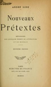 Cover of: Nouveaux prétextes by André Gide