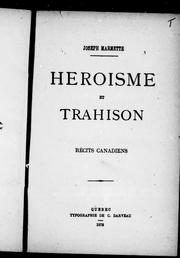 Cover of: Heroisme et trahison: récits canadiens