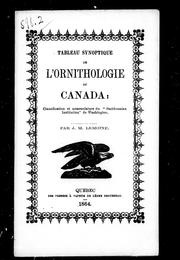 Cover of: Tableau synoptique de l'ornithologie du Canada: classification et nomenclature du "Smithsonian Institution" de Washington