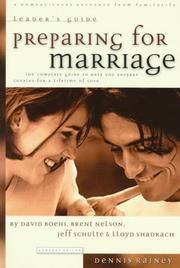 Cover of: Preparing for Marriage: Leader's Guide : The Complete Guide to Help You Prepare Couples for a Lifetime of Love