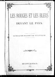 Cover of: Les Rouges et les bleus devant le pays: quelques pages de politique