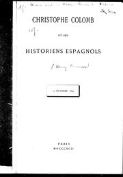 Cover of: Christophe Colomb et ses historiens espagnols: 12 octobre 1892