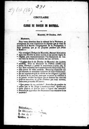 Cover of: Circulaire au clergé du Diocèse de Montréal by Église catholique. Diocèse de Montréal. Évêque (1840-1876 : Bourget)