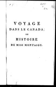 Voyage dans le Canada ou Histoire de Miss Montaigu by Frances Brooke