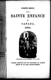 Cover of: Compte rendu de la Sainte enfance en Canada 1860