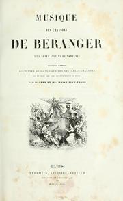 Cover of: Musique des chansons de Béranger; airs notés anciens et modernes