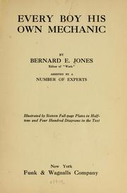 Cover of: Every boy his own mechanic by Bernard Edward Jones