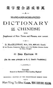 A Mandarin-Romanized dictionary of Chinese by D. MacGillivray