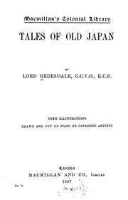 Cover of: Tales of old Japan by Algernon Bertram Freeman-Mitford Redesdale