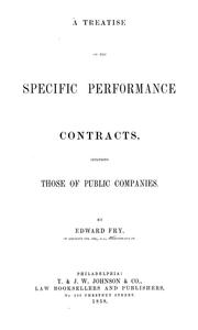 Cover of: A treatise on the specific performance of contracts: including those of public companies