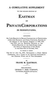 Cover of: A cumulative supplement to the second edition of Eastman on private corporations in Pennsylvania ...
