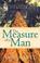 Cover of: The measure of a man